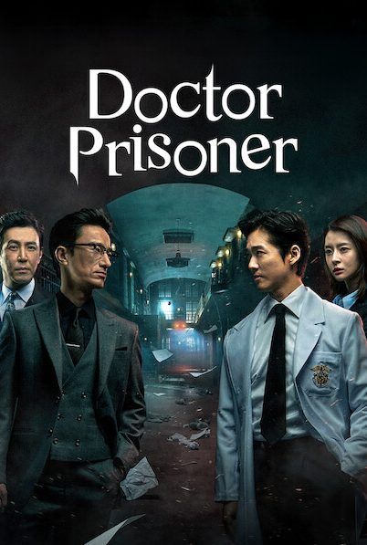 Doctor Prisoner (2019) คุกคลั่งแค้น